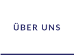 ÜBER UNS