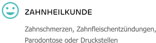 ZAHNHEILKUNDE Zahnschmerzen, Zahnfleischentzündungen, Parodontose oder Druckstellen